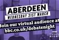 Debate Night inviting Aberdeenshire residents to join virtual audience