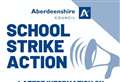 Schools: Industrial action leads to January closures in Aberdeenshire