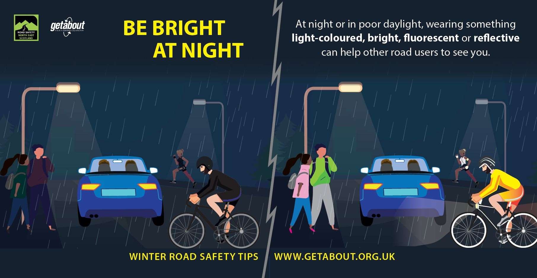 Wearing bright or reflective clothing could help save lives.