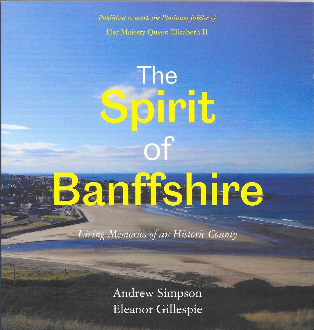 New book The Spirit of Banffshire.