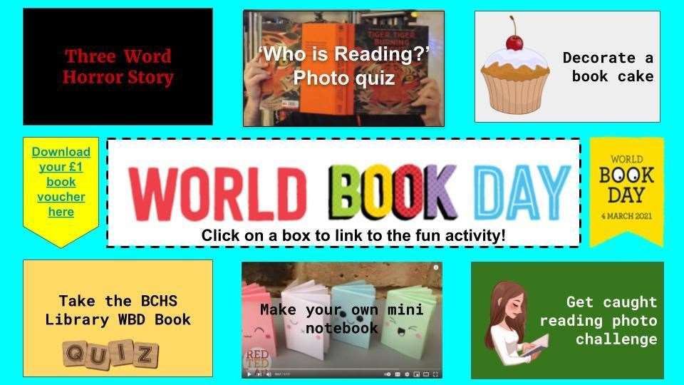 Student will have a wide choice of activities for World Book Day at BCHS.